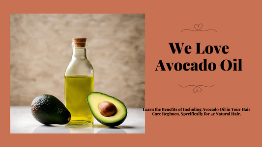 Avocado Oil Magic: The Ultimate Solution for 4c Natural Hair